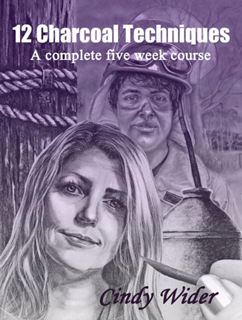 12 Charcoal Techniques: A Complete Five Week Course book by Cindy Wider