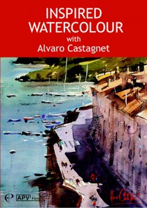 DVD : Inspired Watercolour : Alvaro Castagnet 