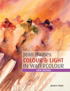Jean Haines' Colour & Light in Watercolour: new extended edition