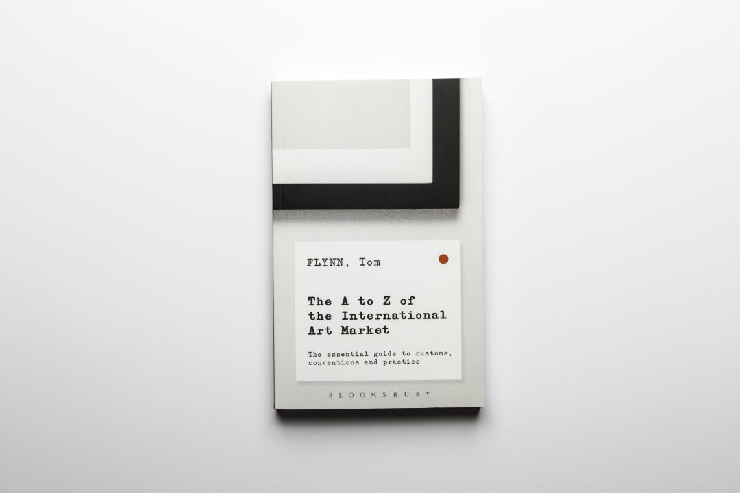 'The A to Z of the International Art Market' An Interview with Tom