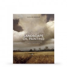 The Elements of Landscape Oil Painting: Techniques for Rendering Sky, Terrain, Trees, and Water : Book by Suzanne Brooker