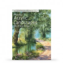 Painting Acrylic Landscapes the Easy Way: Brush with Acrylics 2 : Book By Terry Harrison