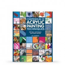 Compendium of Acrylic Painting Techniques : Book by Gill Barron