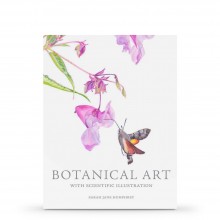 Botanical Art with Scientific Illustration : Book by Sarah Jane Humphrey