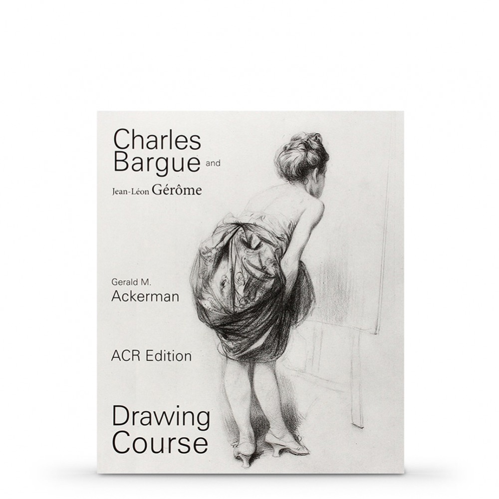 Charles Bargue and Jean-Leon Gerome: Drawing Course : écrit par Gerald M. Ackerman