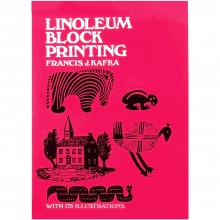Linoleum Block Printing : écrit par Francis Kafka