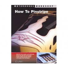 How to Pinstripe (MotorBooks Workshop) Book by Alan Johnson