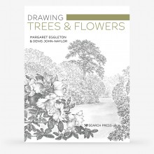Drawing Trees & Flowers : Book by Margaret Eggleton & Denis John-Naylor